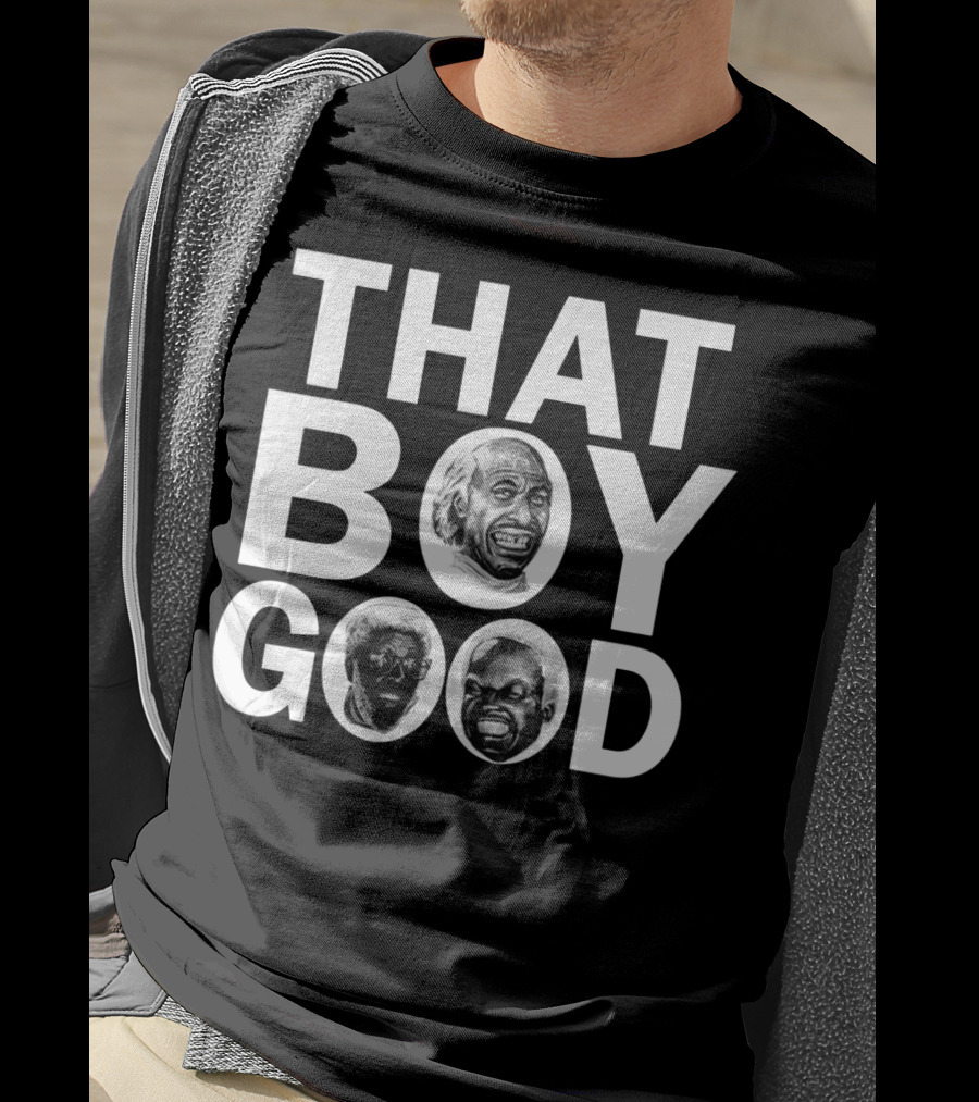 THAT BOY GOOD Vintage Comedy Icon Trio 80s Movie Reference T-Shirt