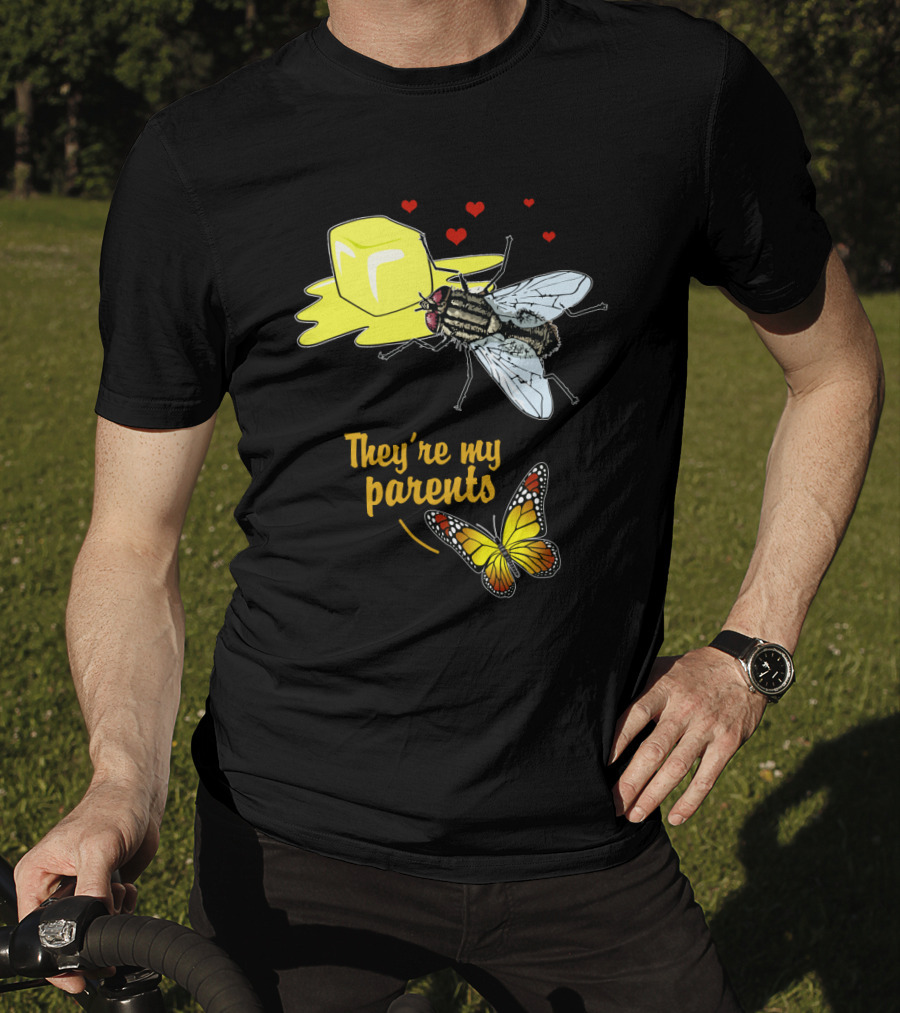 They're My Parents Funny Butter Fly Butterfly T-Shirt