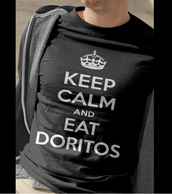 Keep Calm And Eat Doritos Crown T-Shirt