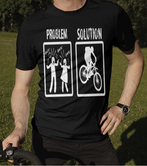 Problem Solution Funny Cycling Mountain Biking Therapy T-Shirt