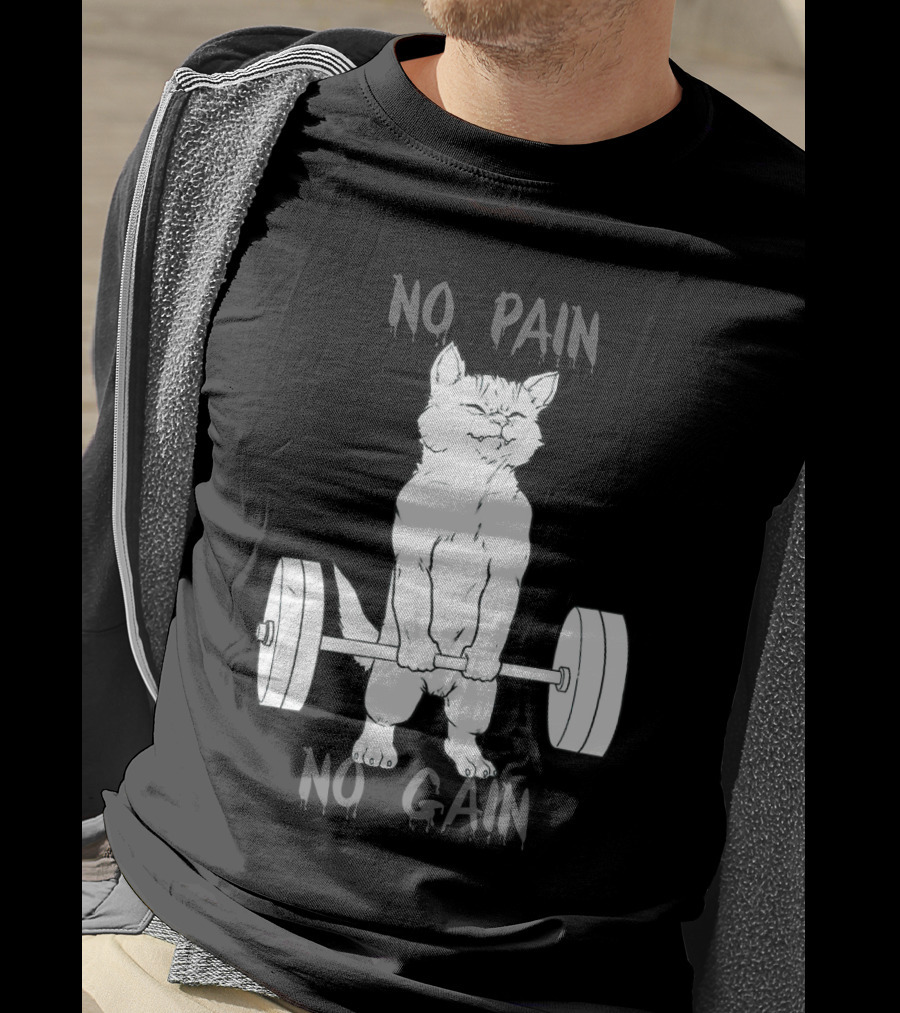 NO PAIN NO GAIN Cat Lifting Weights T-Shirt