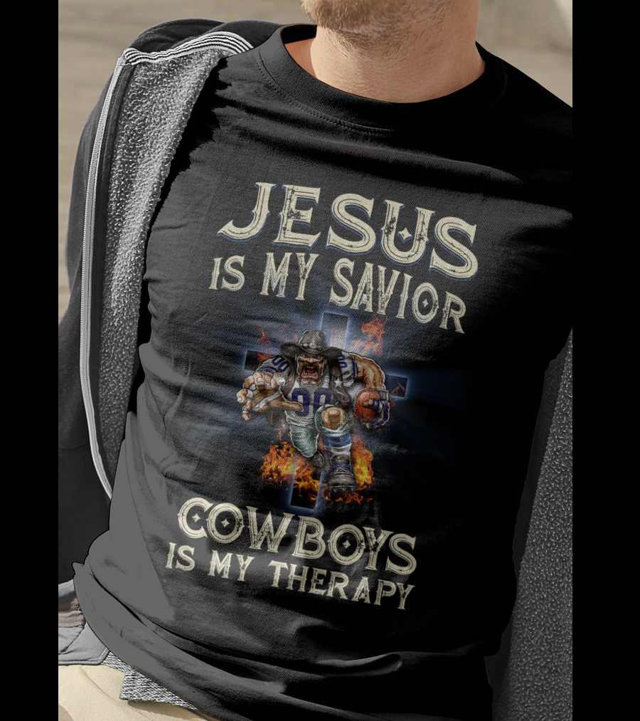 Jesus Is My Savior Cowboys Is My Therapy Dallas Cowboys Nfl Mascost God T-Shirt