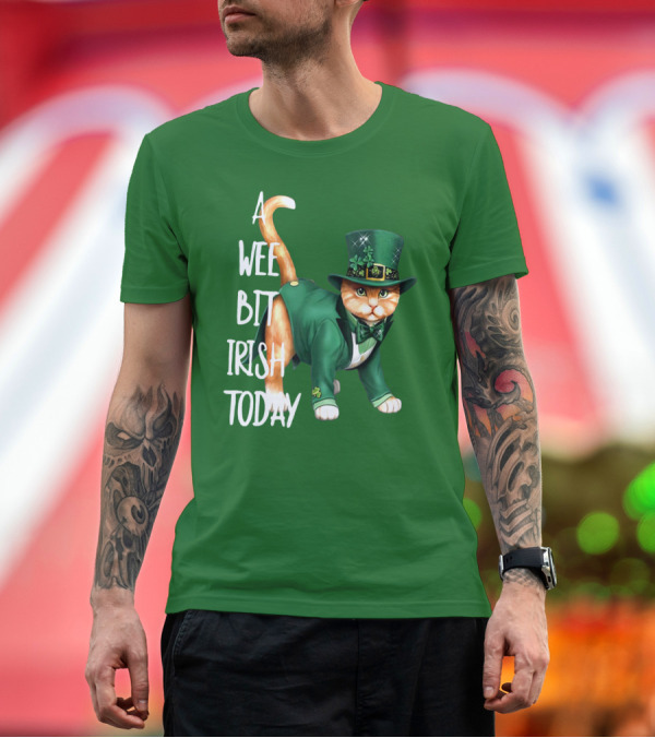 Premium T-Shirt: A Wee Bit Irish Today Cat in Green Suit and Leprechaun Hat T-Shirt A Wee Bit Irish Today Cat in Green Suit and Leprechaun Hat T-Shirt