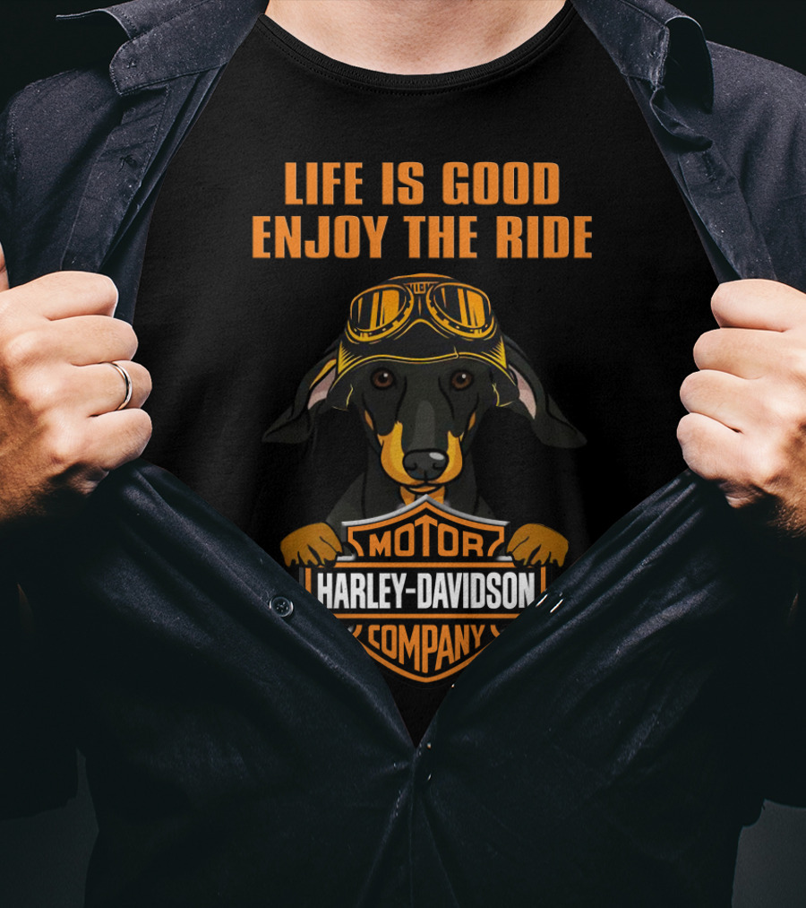 Life Is Good Enjoy The Ride Harley Davidson Dachshund Motor Company T-Shirt