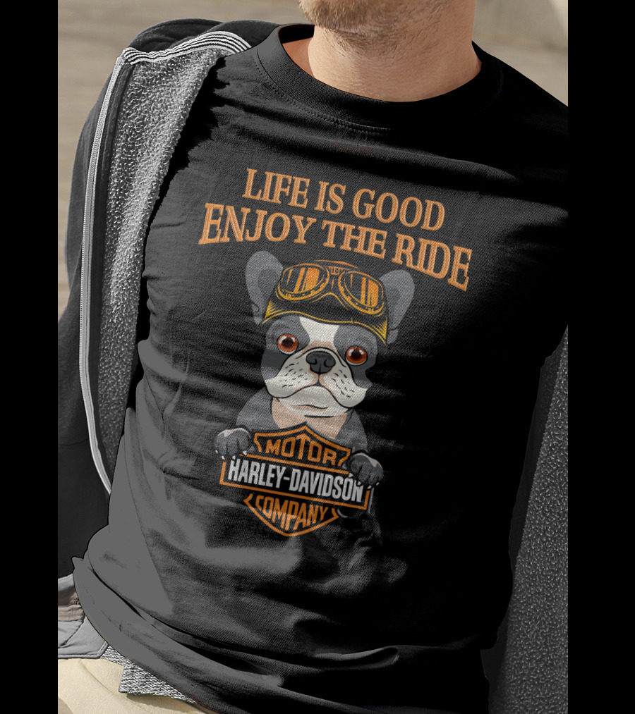 Life Is Good Enjoy The Ride French Bulldog Harley Davidson Motor Company T-Shirt
