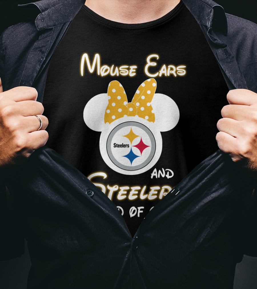 Mouse Ears And Steelers Kind Of Girl T-Shirt