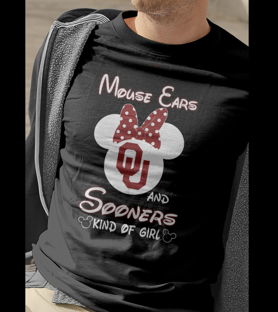 Mouse Ears And Sooners Kind Of Girl Ou T-Shirt