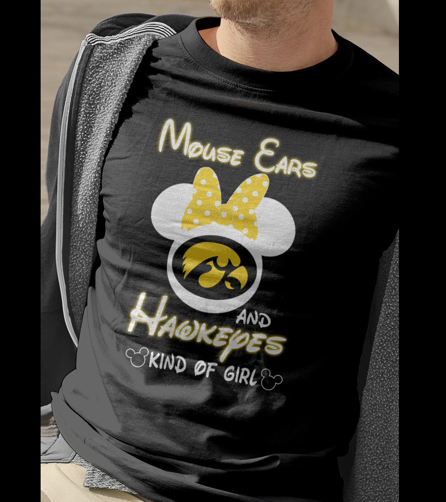 Mouse Ears And Hawkeyes Kind Of Girl T-Shirt