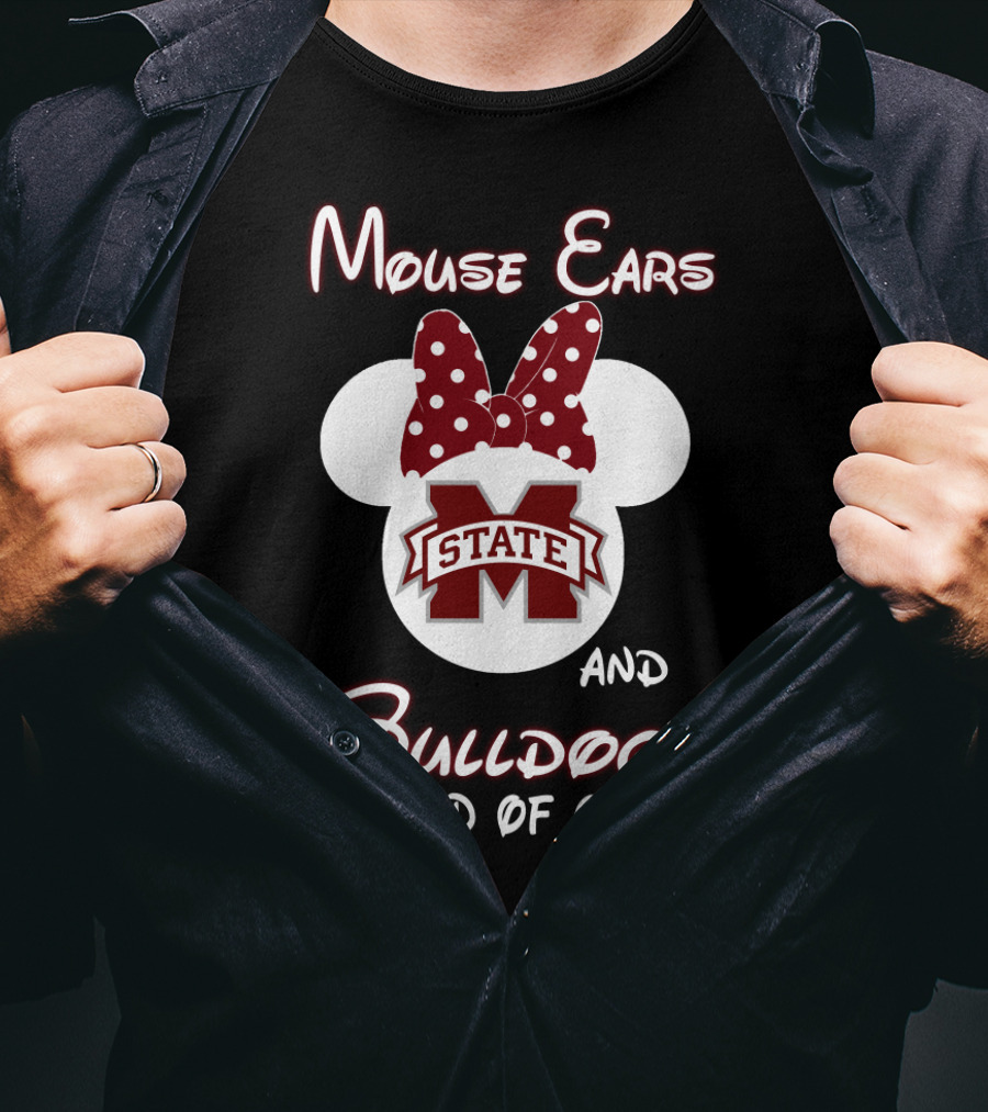 Mouse Ears And Bulldogs Kind Of Girl Msu Fan T-Shirt