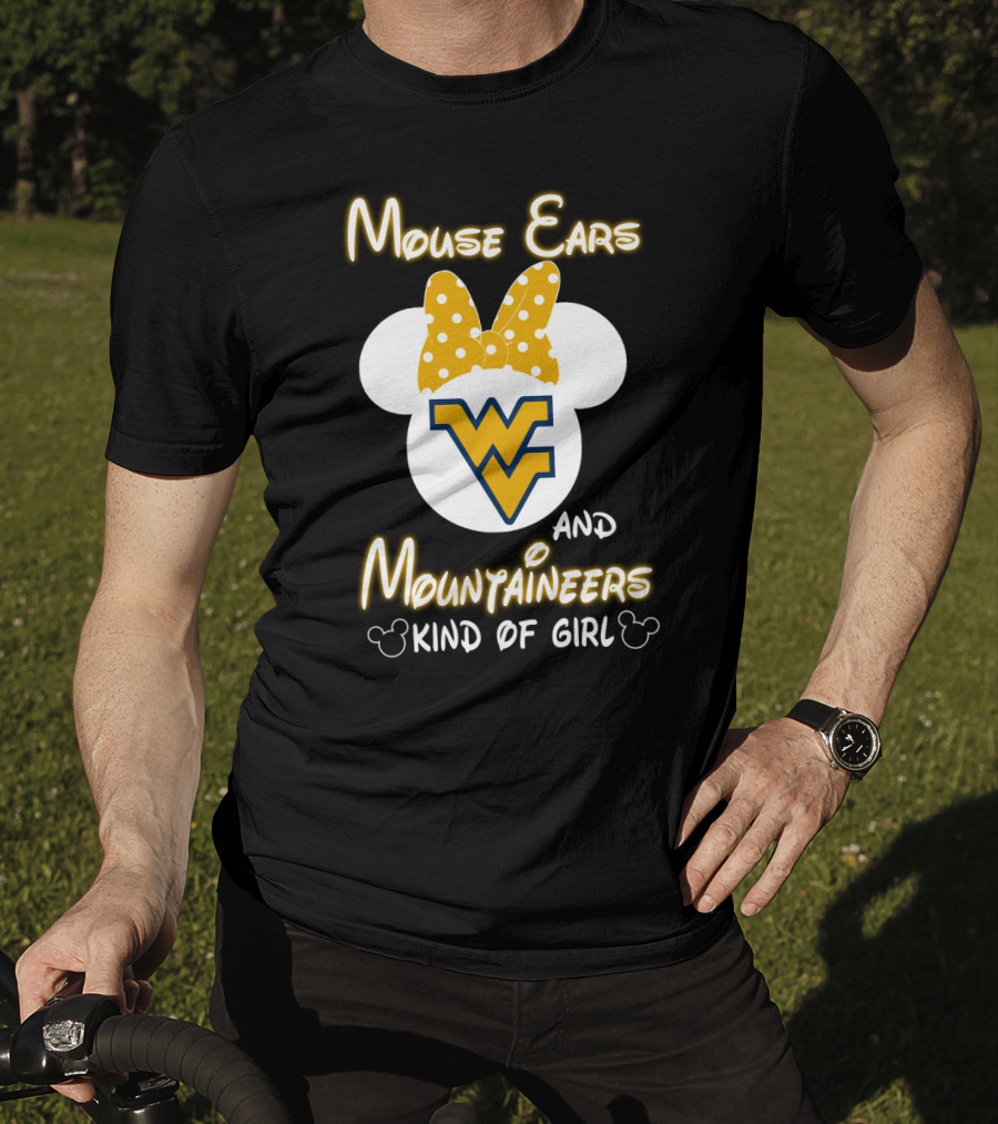 Mouse Ears Wv Mountaineers Kind Of Girl T-Shirt