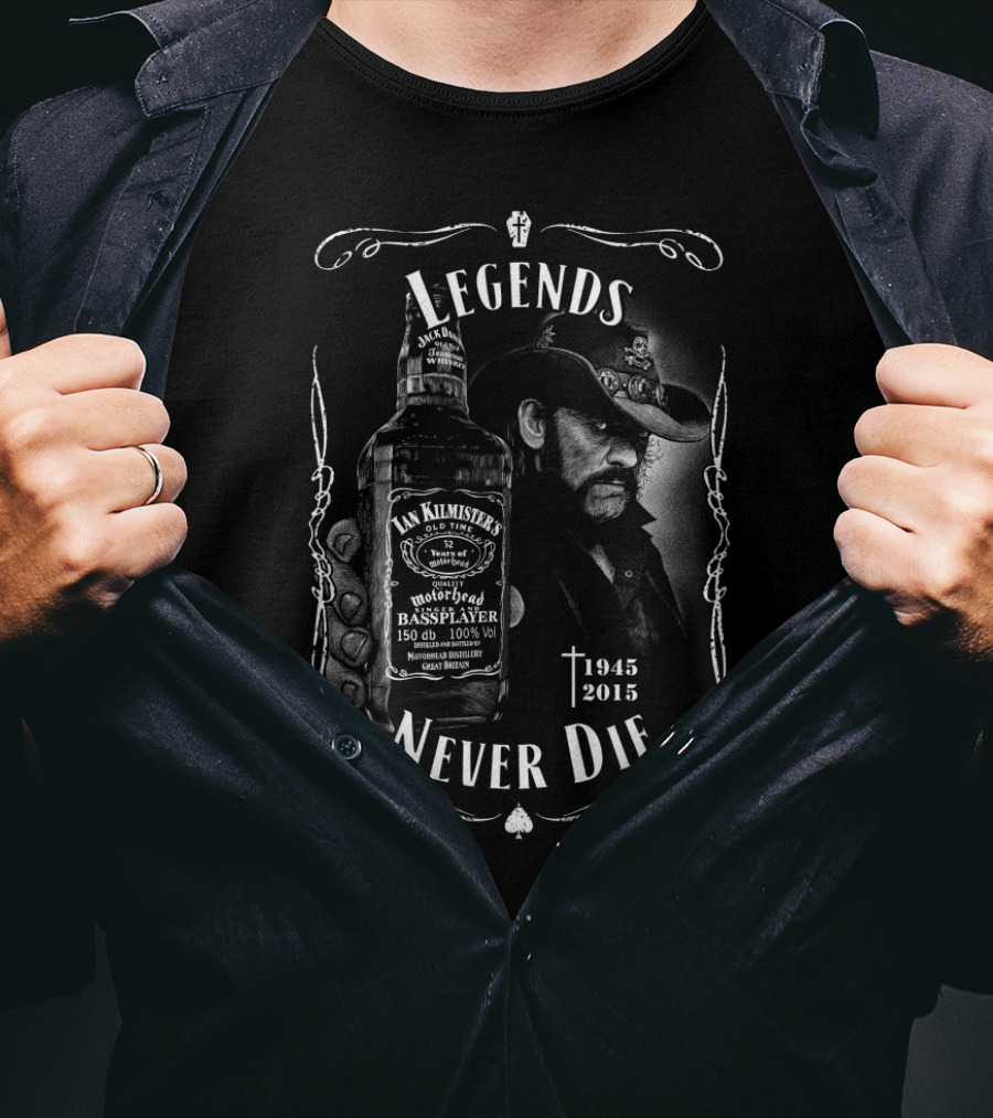 Legends Never Die 1945 2015 Motorhead Ian Kilmister Bass Player T-Shirt
