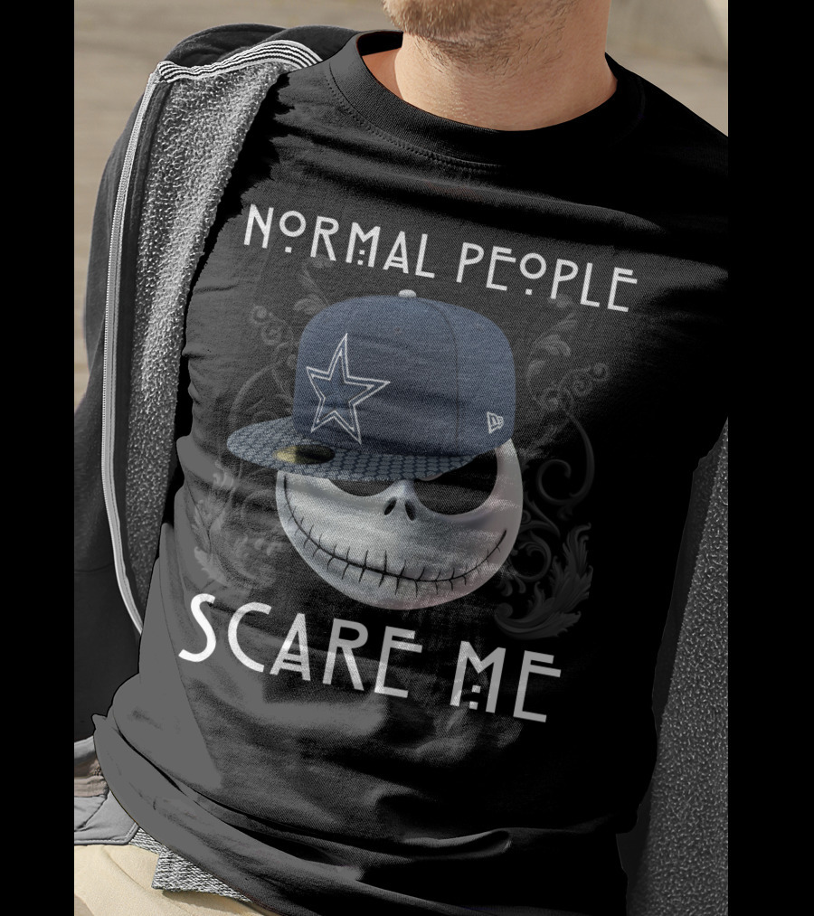 Normal People Scare Me Jack Cowboys T-Shirt