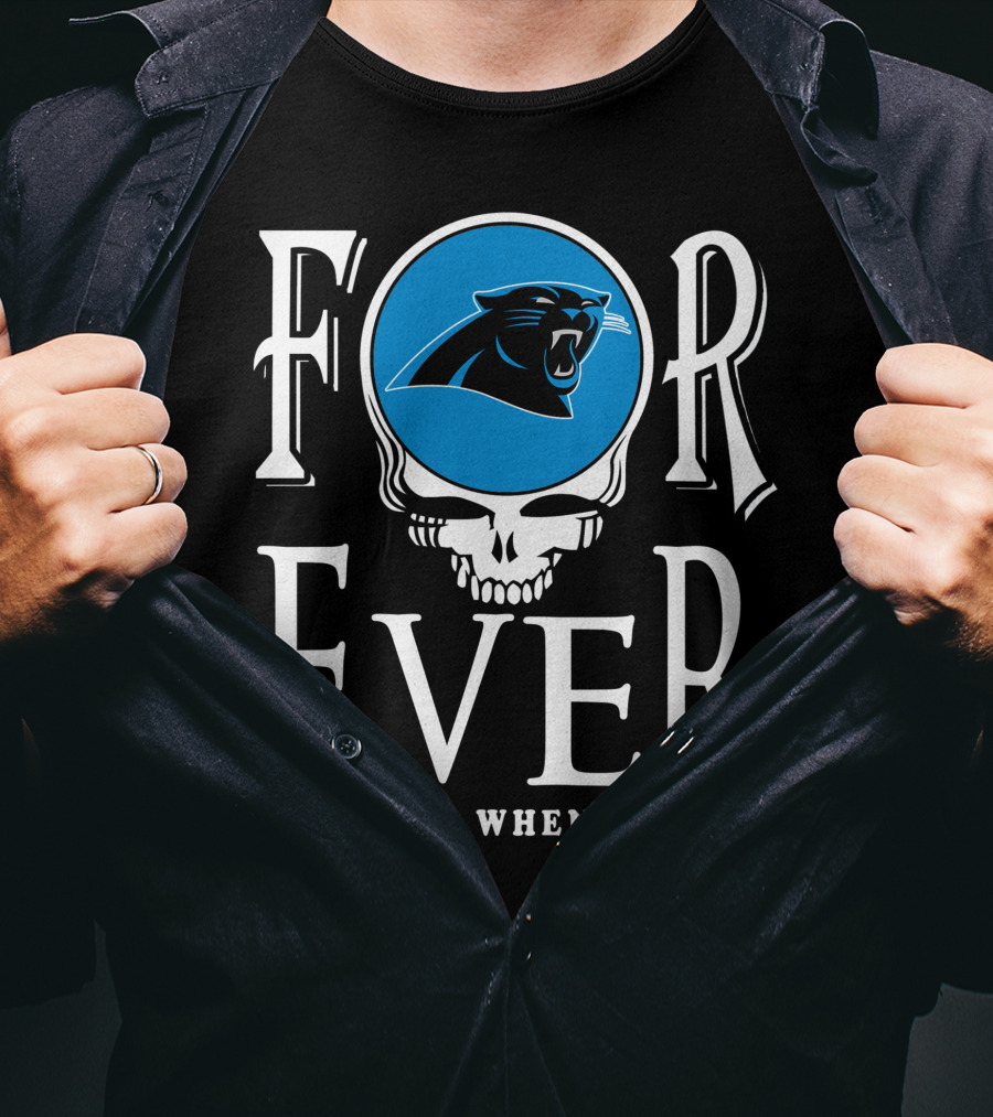 Carolina Panthers Forever Not Just When We Win T-Shirt