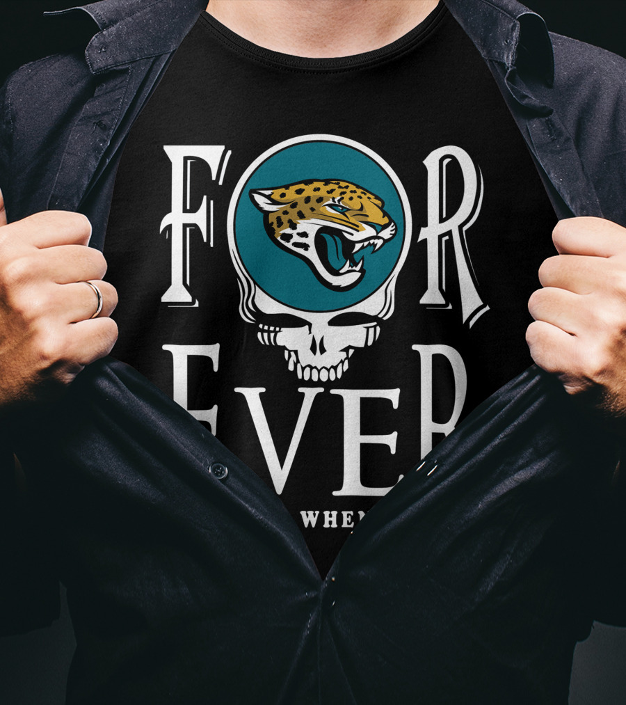Forever Jacksonville Jaguars Not Just When We Win T-Shirt