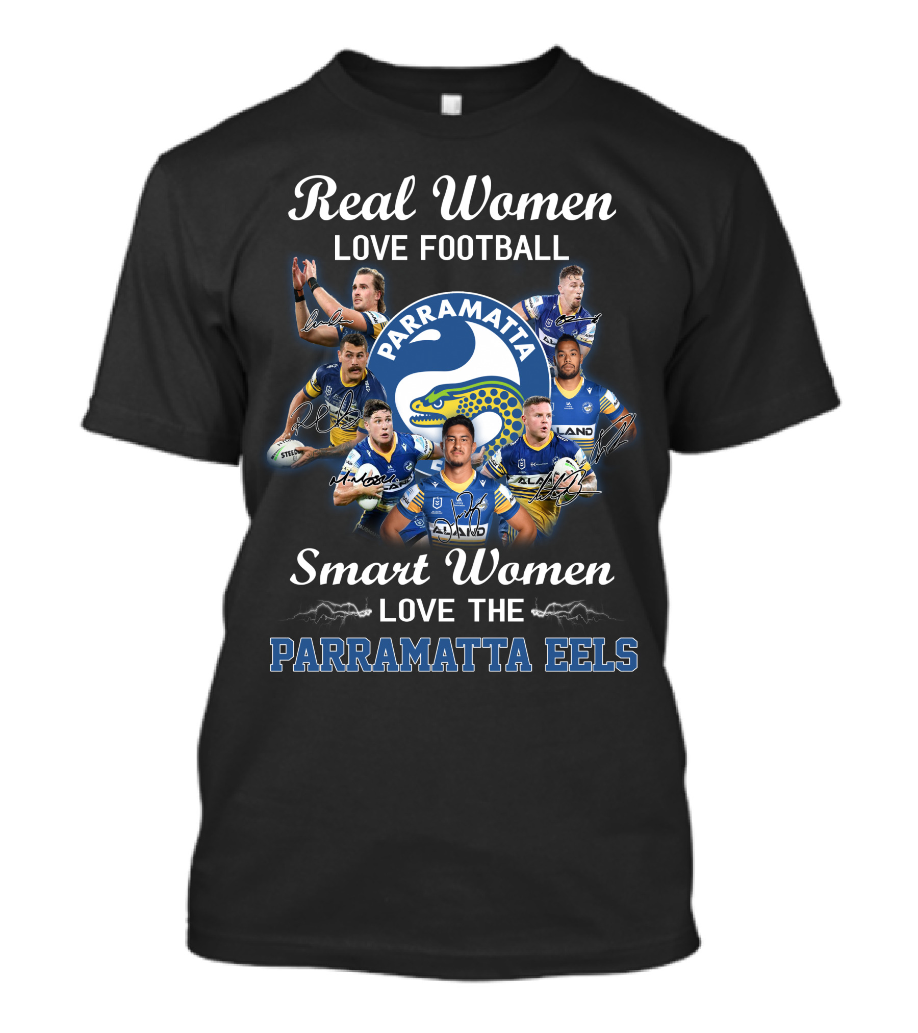 Real Women Love Football Smart Women Love The Parramatta Eels T-Shirt