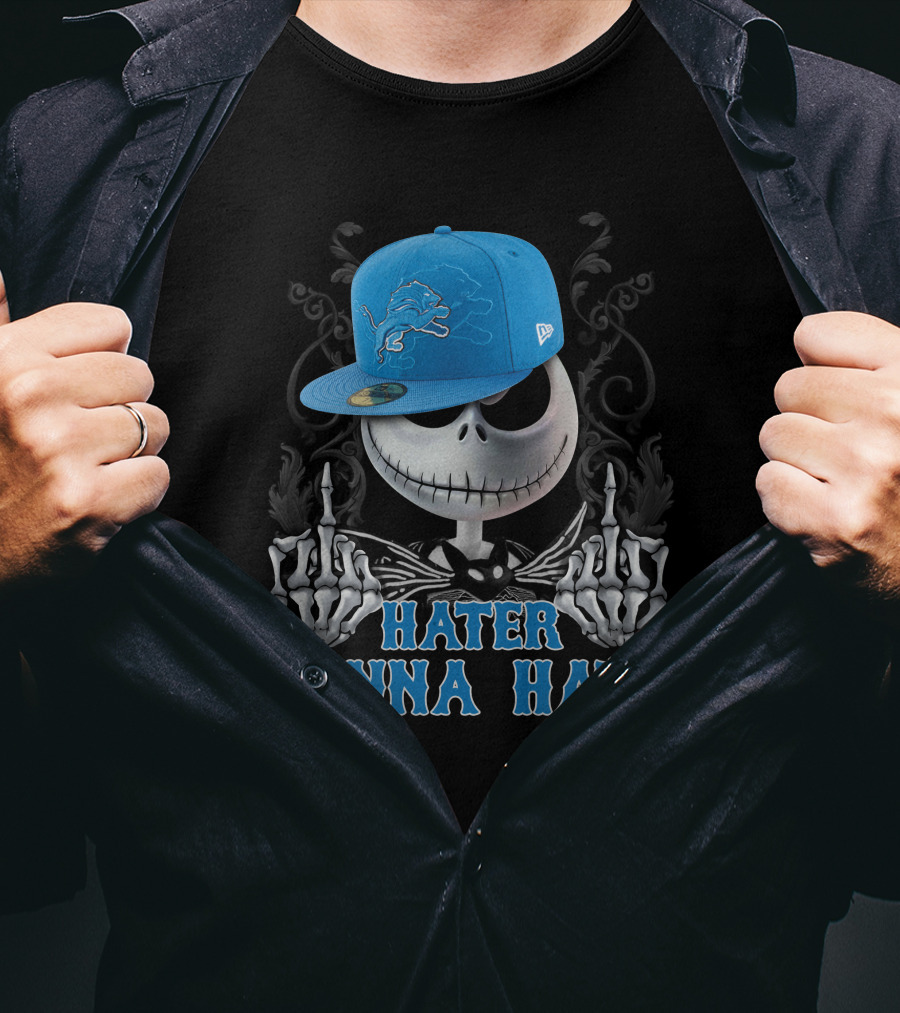 Detroit Lions Hater Gonna Hate Skull With Hat T-Shirt