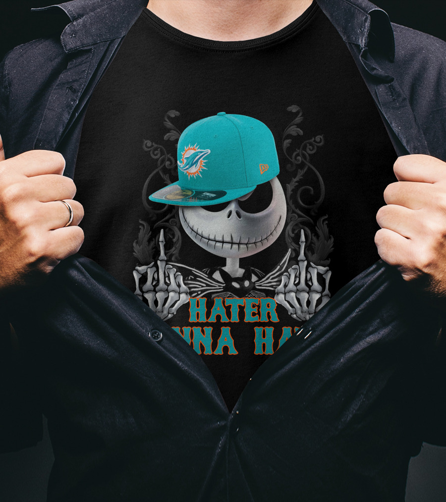 Hater Gonna Hate Miami Dolphins Skeleton With Cap T-Shirt