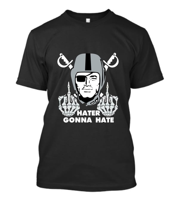 Hater Gonna Hate Raider Helmet Skeleton Hands Middle Finger T-Shirt