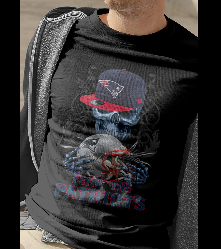 Fear The Patriots New England Patriots Skull And Helmets T-Shirt