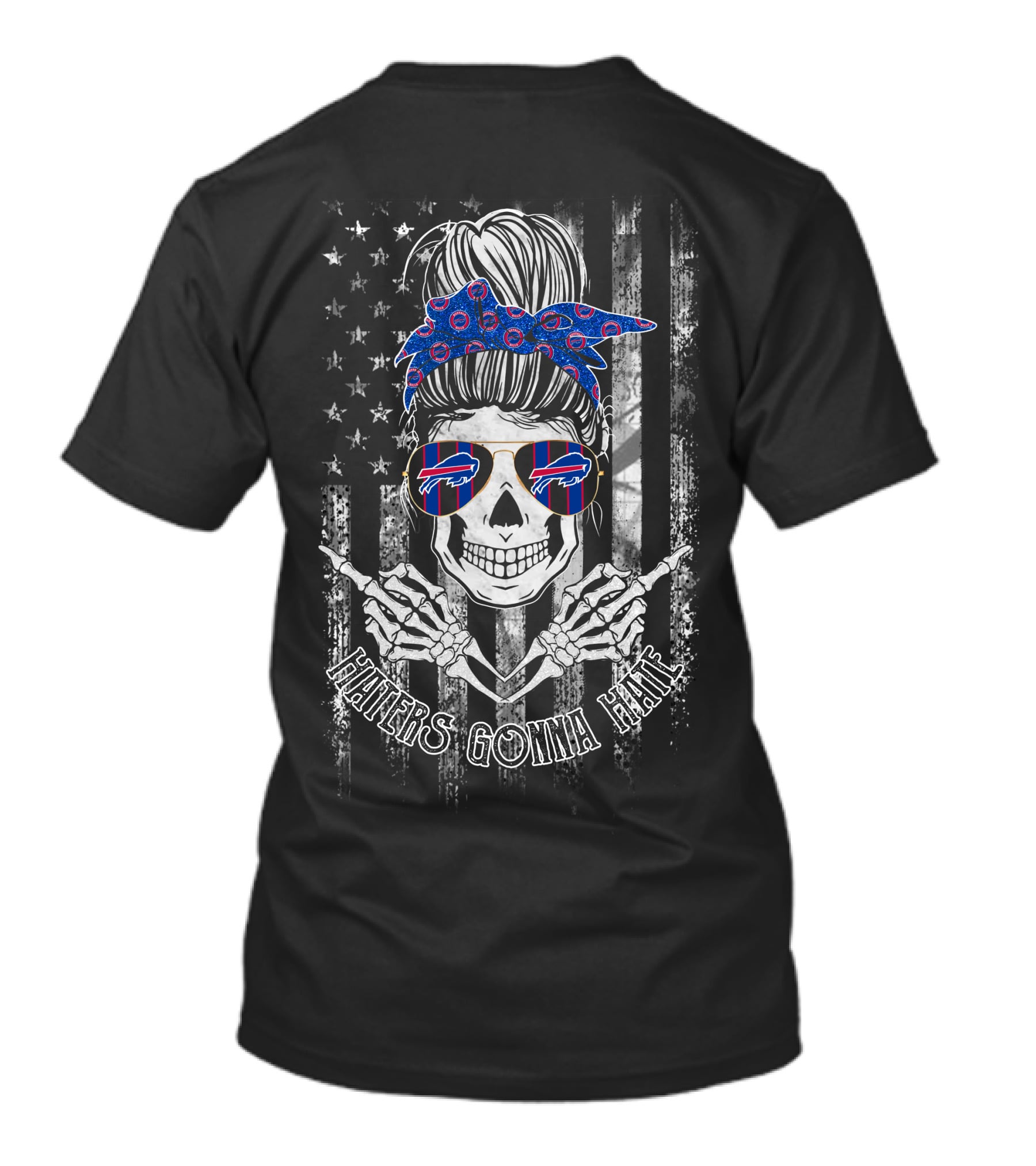 Buffalo Bills Haters Gonna Hate Skull American Flag T-Shirt