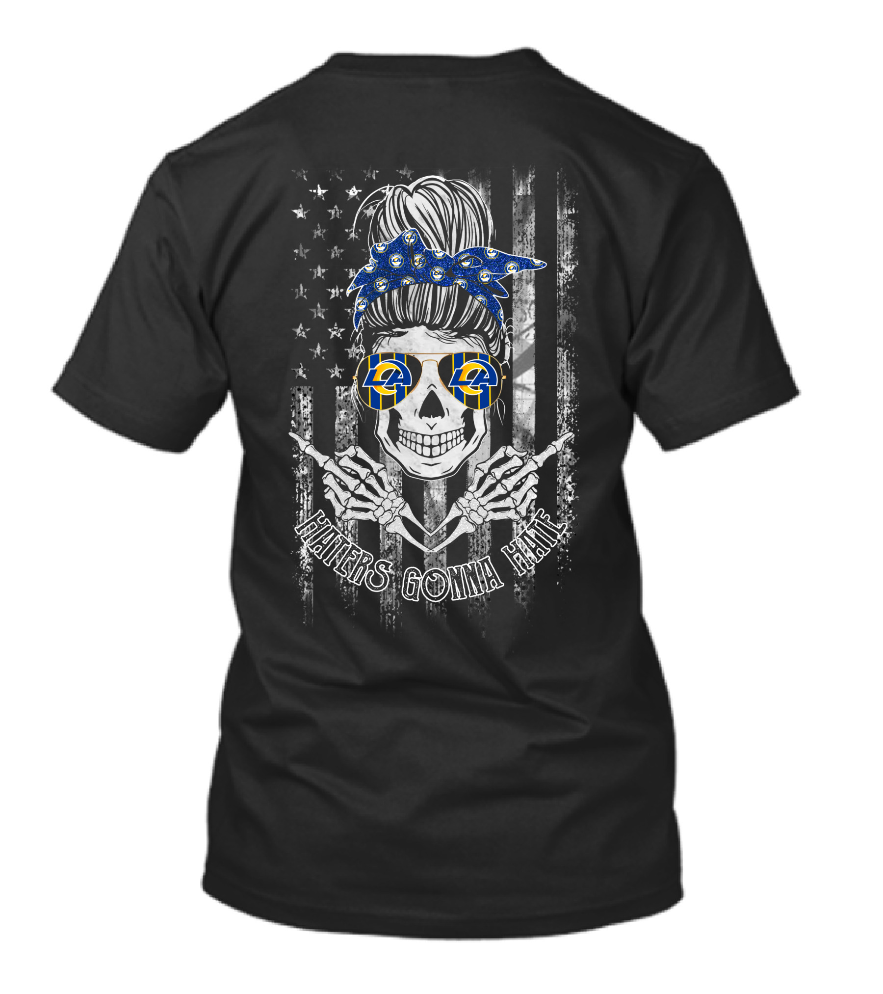 Haters Gonna Hate Los Angeles Rams Skull Bandana T-Shirt