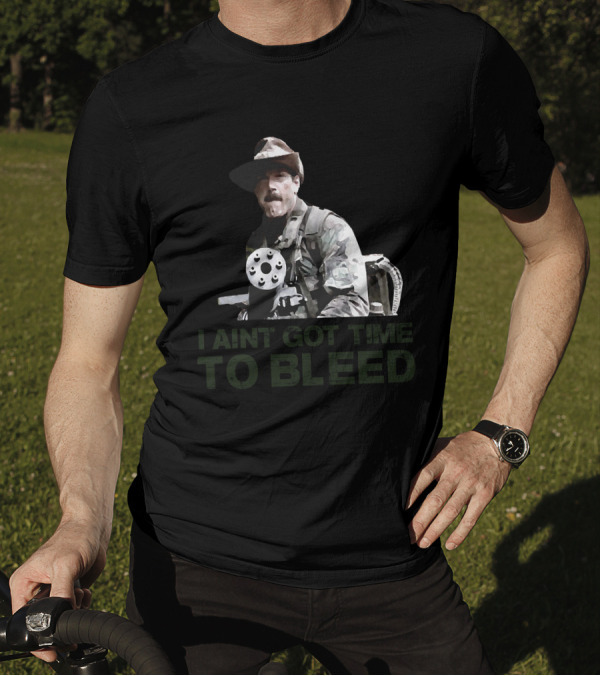 Predator I Ain't Got Time To Bleed Soldier With Gatling Gun T-Shirt