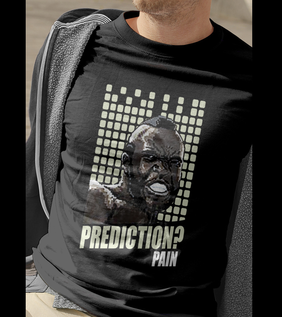Rocky 1 Mr. T Prediction Pain T-Shirt