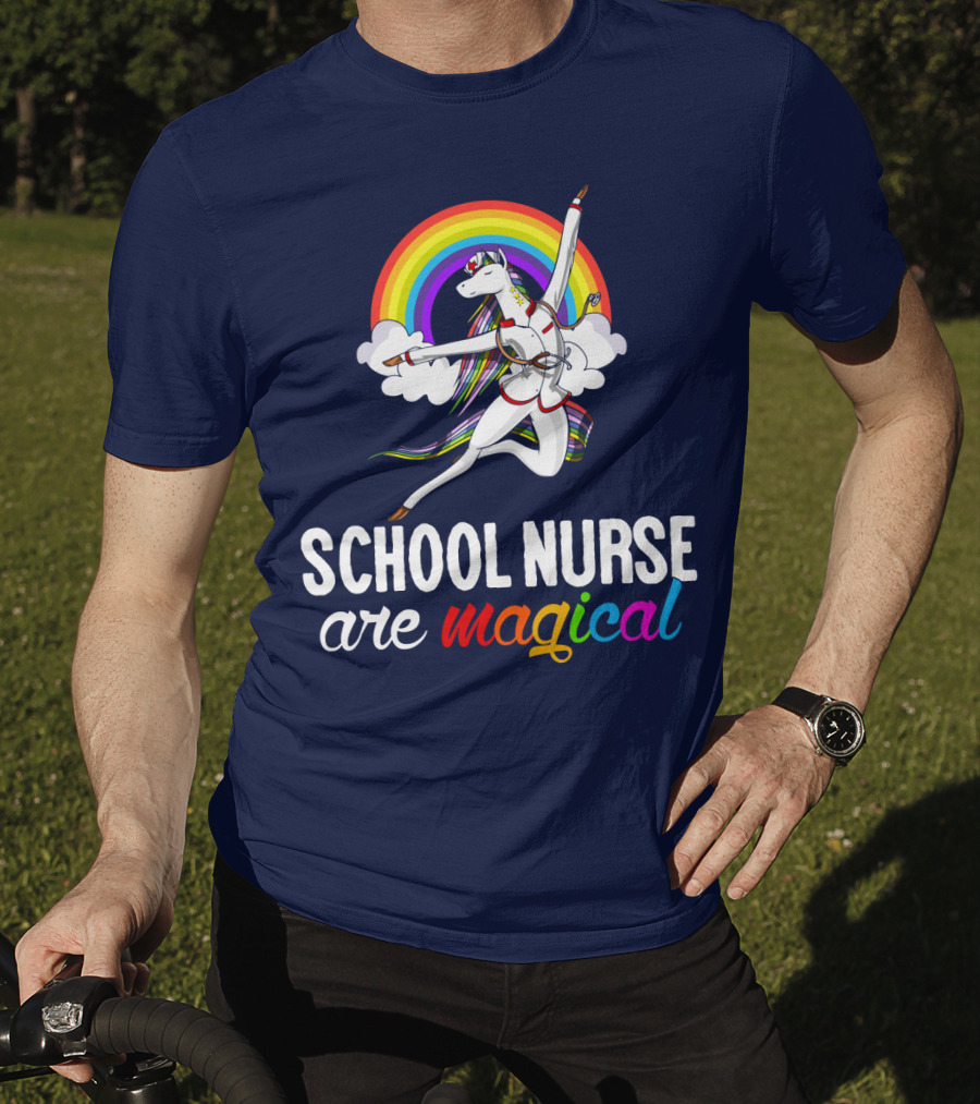 School Nurse Are Magical Unicorn Rainbow T-Shirt