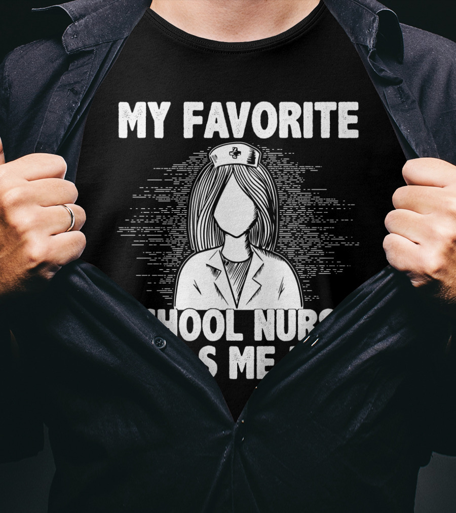 My Favorite School Nurse Daughter Calls Me Dad T-Shirt
