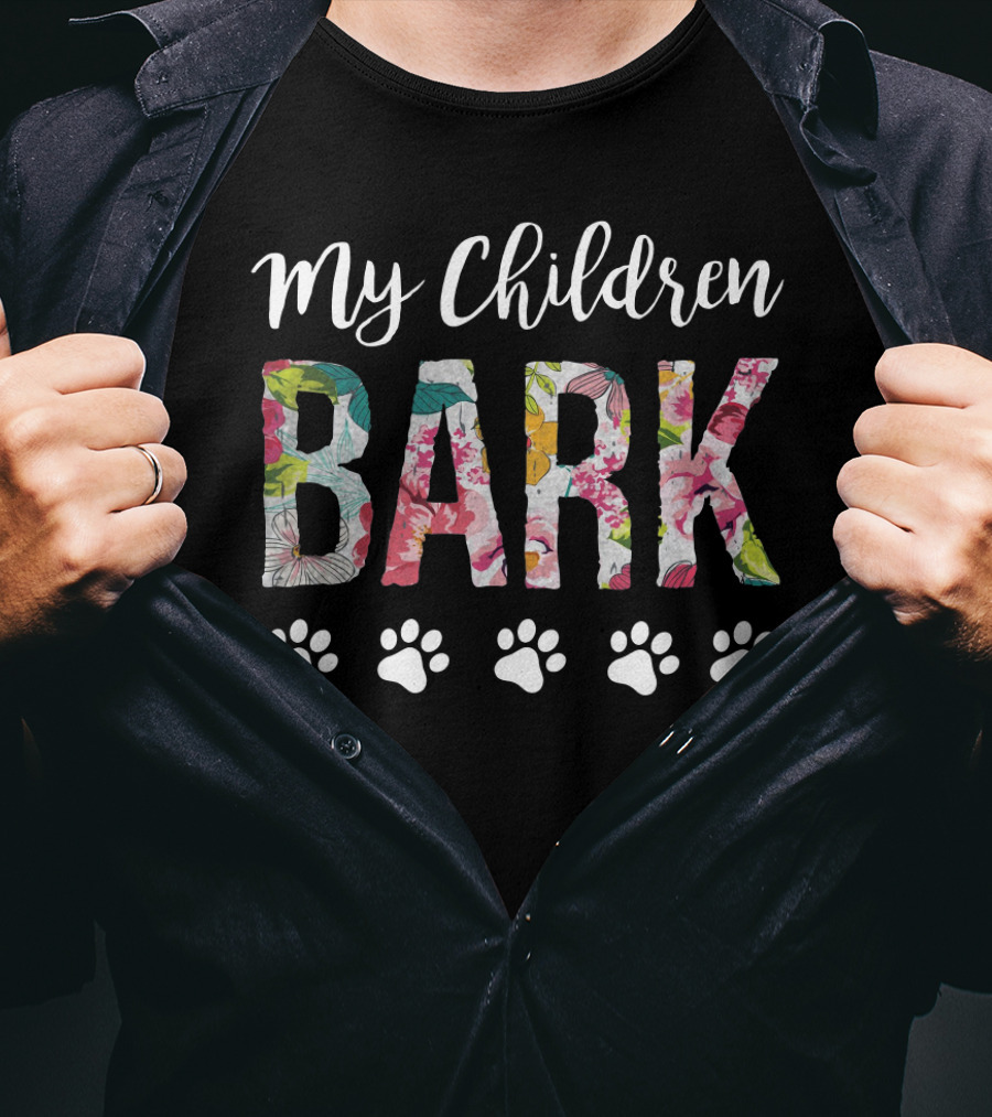 My Children Bark Floral Print Paw Prints T-Shirt