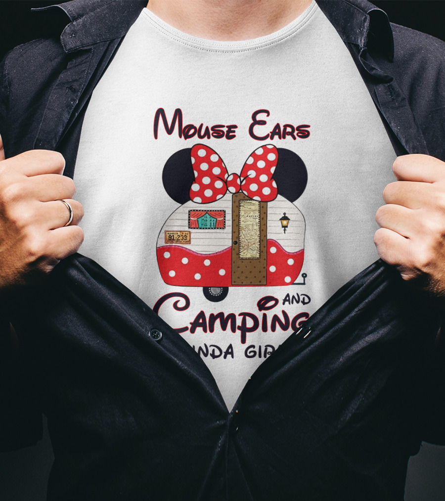 Mouse Ears And Camping Kinda Girl T-Shirt