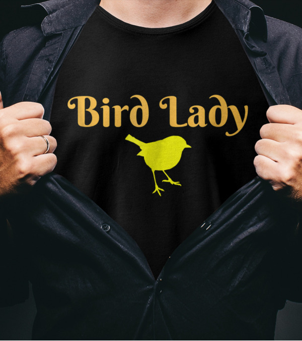 Bird Lady Yellow Silhouette With Our Witty Phrases T-Shirt