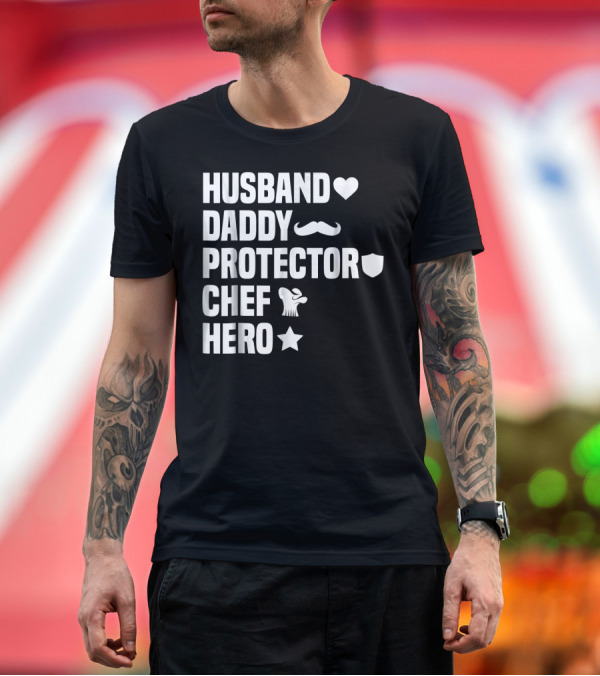 Premium T-Shirt: Husband Heart Daddy Mustache Protector Shield Chef Hat Hero Star T-Shirt Husband Heart Daddy Mustache Protector Shield Chef Hat Hero Star T-Shirt