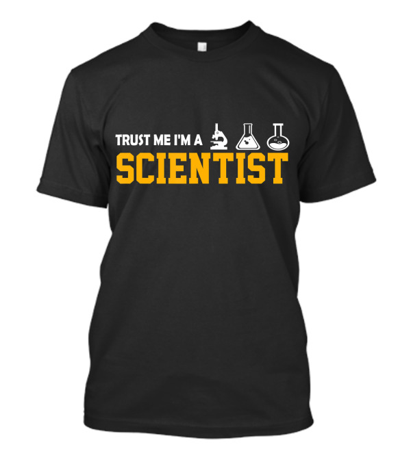 Trust Me I'm A Scientist Microscope Beaker Flask T-Shirt