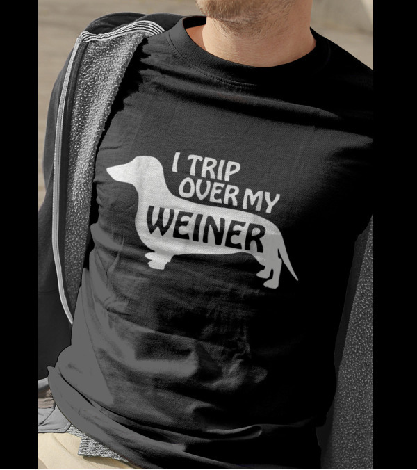 I Trip Over My Weiner Dachshund Silhouette Lover T-Shirt