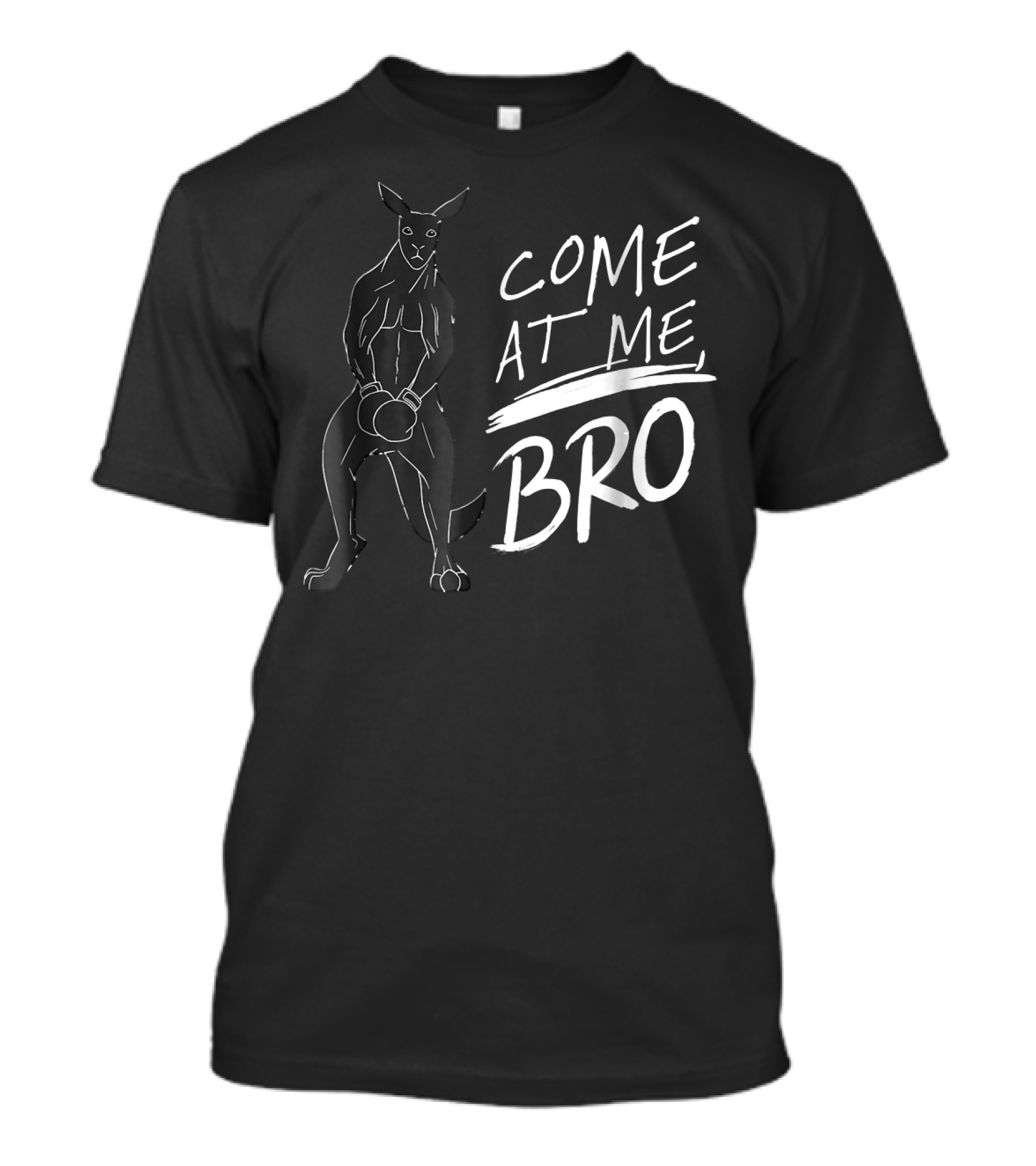 Come At Me Bro Kangaroo Boxer Boxing T-Shirt