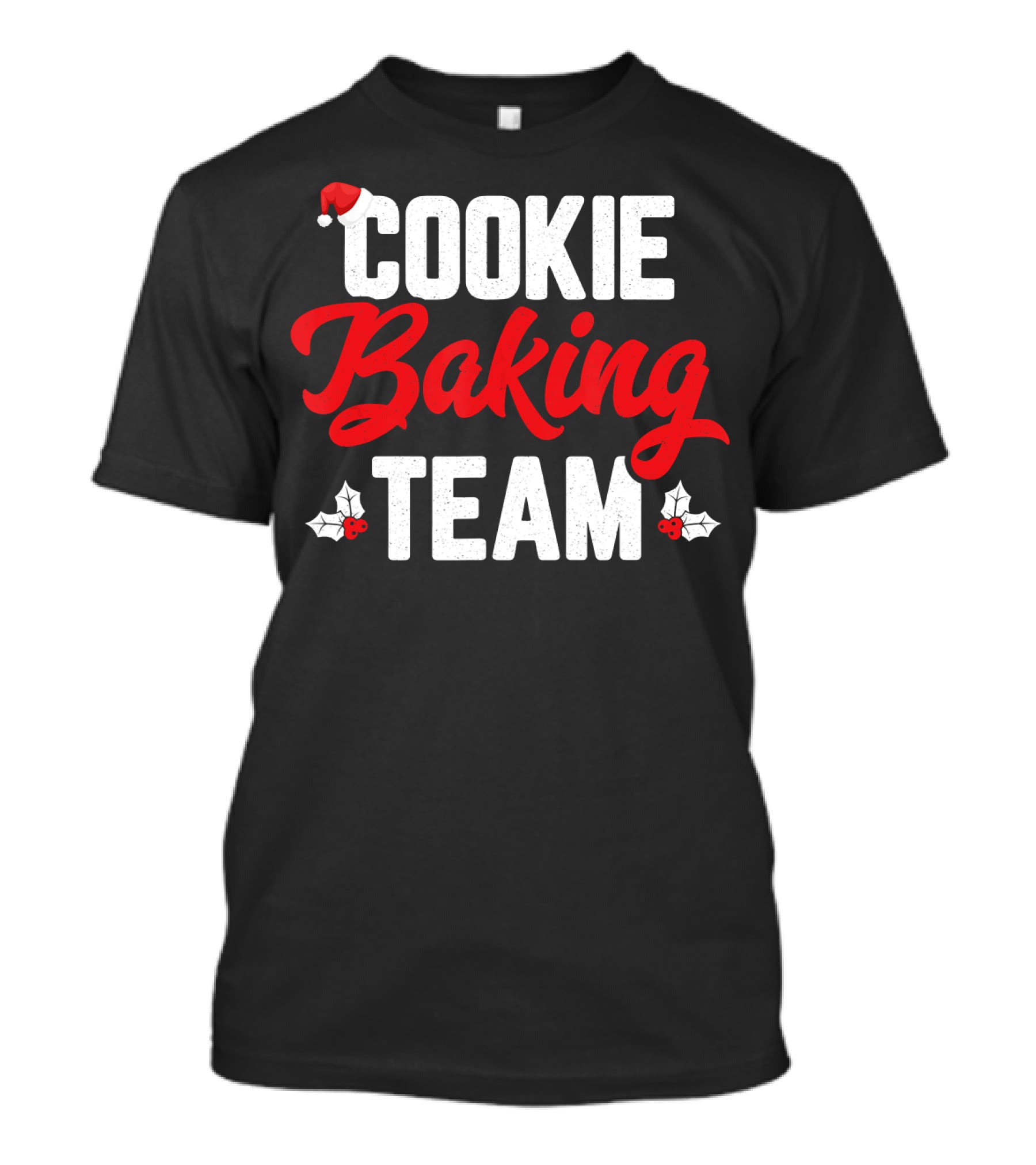 Cookie Baking Team Santa Hat Holly Christmas T-Shirt