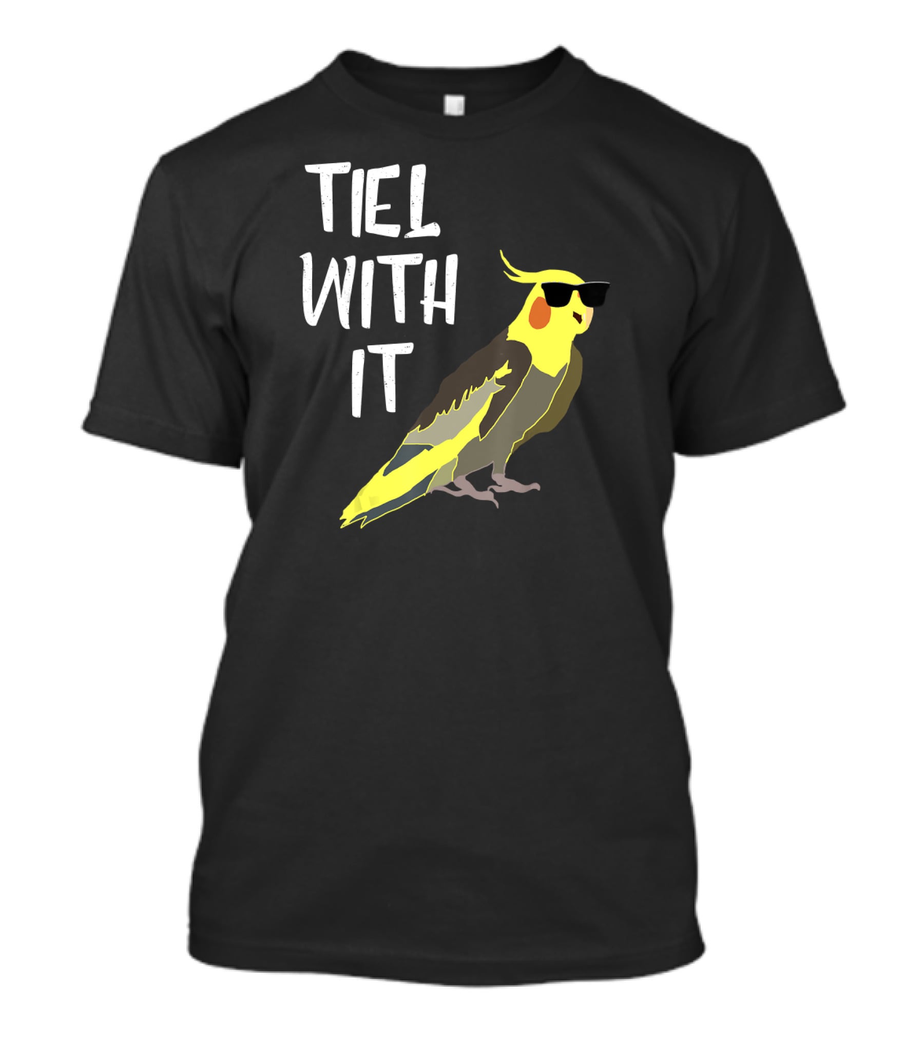 Tiel With It Cool Cockatiel Sunglasses Birds T-Shirt