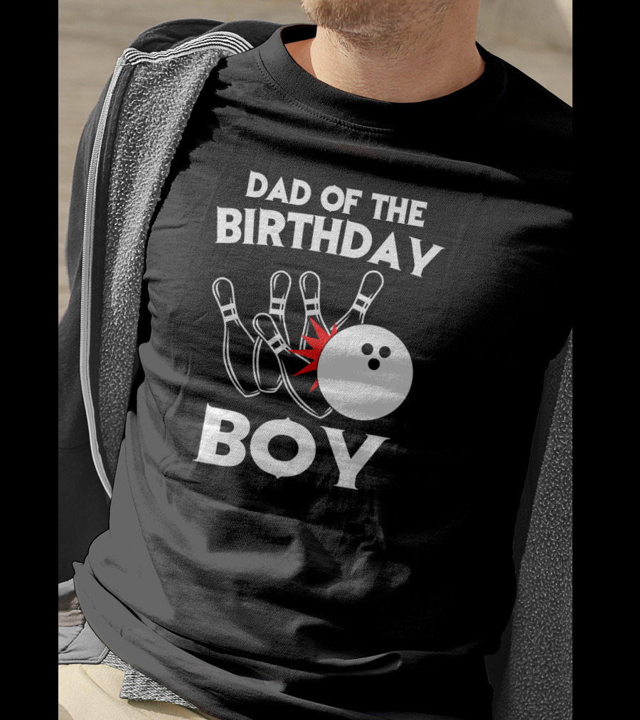 Dad Of The Birthday Boy Bowling Strikes Pin Collision T-Shirt