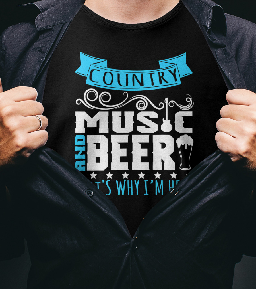 Country Music And Beer That's Why I'm Here Guitar And Pint Glass T-Shirt