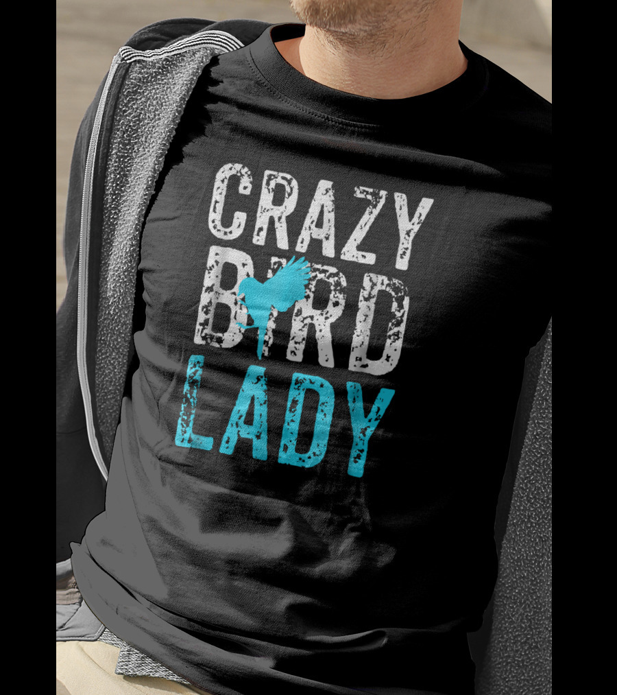 Crazy Bird Lady Bird Lover Blue Bird T-Shirt