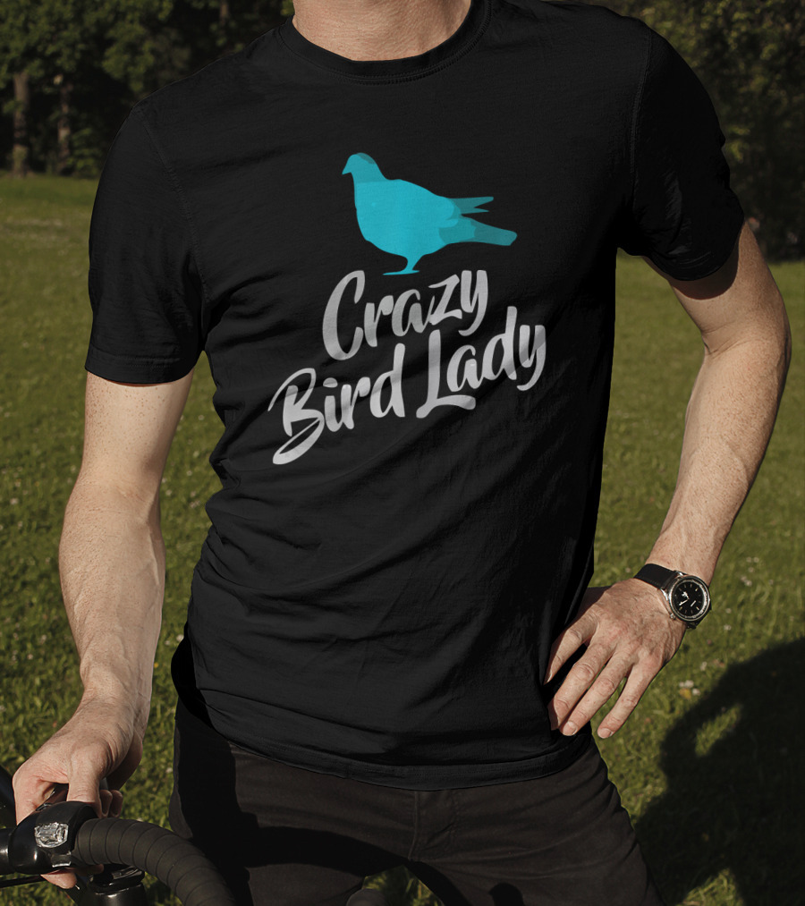 Crazy Bird Lady Blue Bird T-Shirt