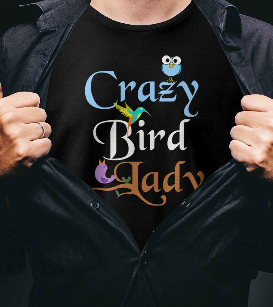 Crazy Bird Lady Hummingbird Owl T-Shirt