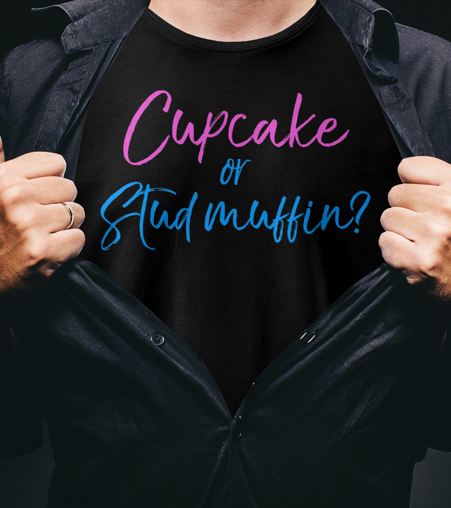Cupcake Or Stud Muffin Cute Baking Gen T-Shirt