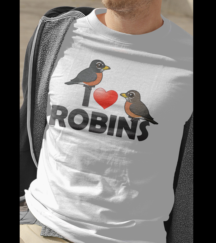 I Love Robins Cute Cartoon Bird T-Shirt