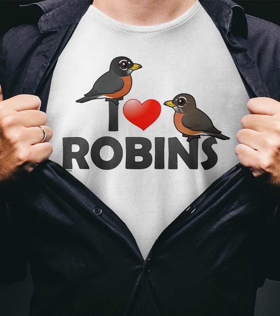 I Love Robins Cute Cartoon Bird T-Shirt