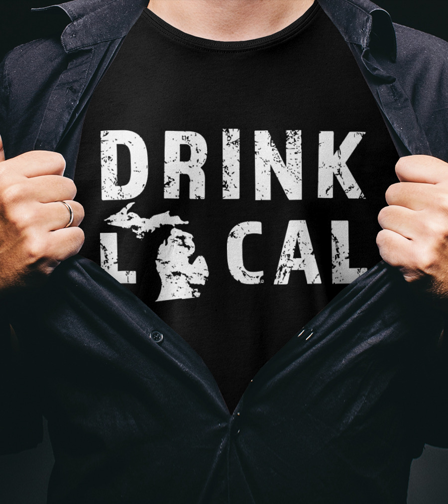 Drink Local Michigan Craft Beer MI Great Lakes State T-Shirt