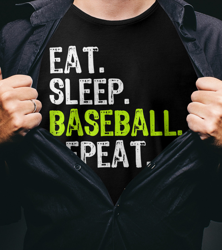 Eat Sleep Baseball Repeat Funny Cool Player Coach T-Shirt