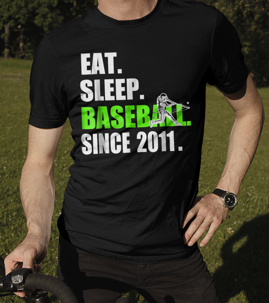 Eat Sleep Baseball Since 2011 Batter Swinging T-Shirt