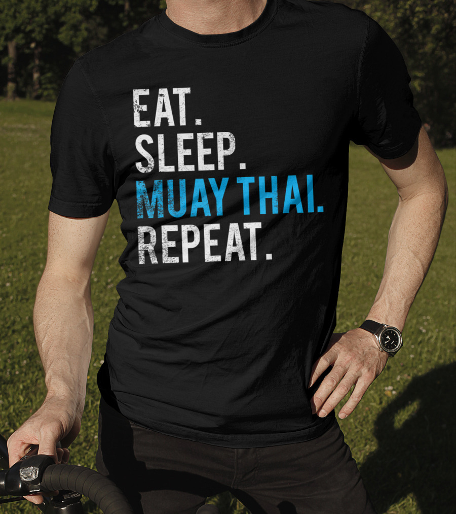 Eat Sleep Muay Thai Repeat T-Shirt